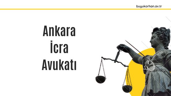 ankara icra avukatı
