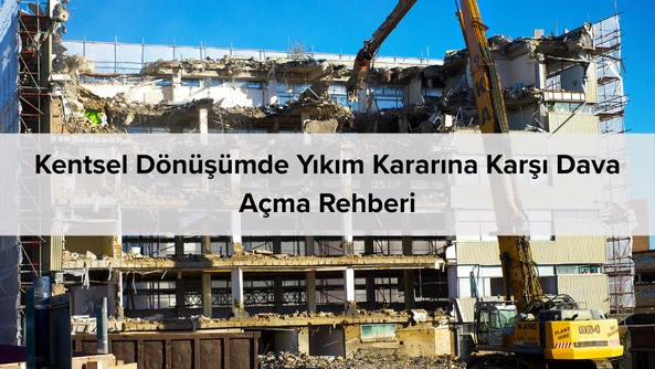 yıkım kararına karşı dava